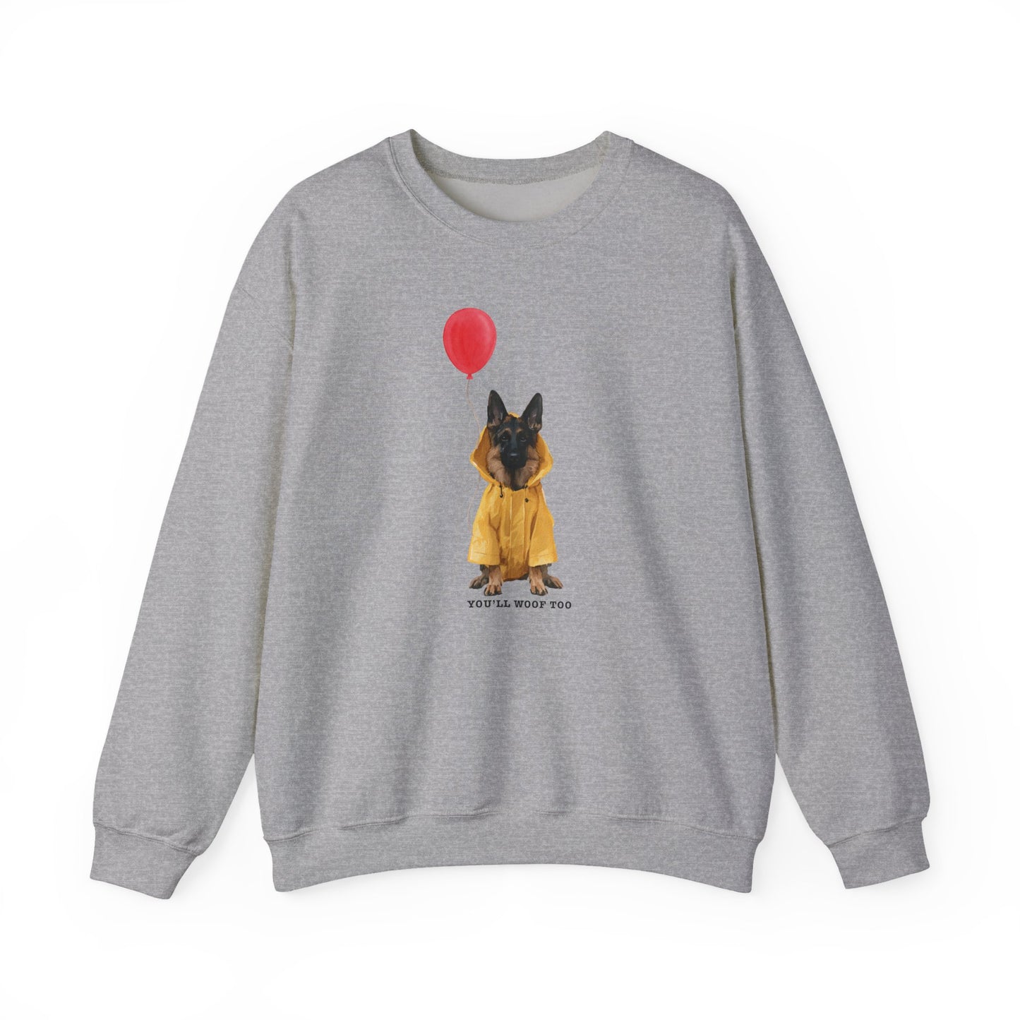 You'll Woof Too German Shepherd Halloween Sweatshirt
