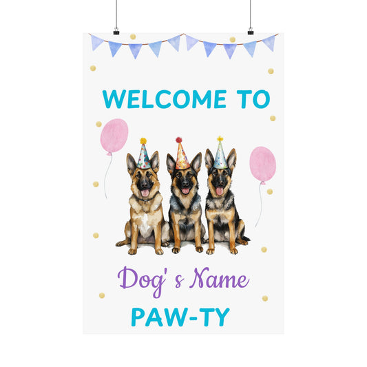 Custom Welcome To The Paw-ty German Shepherd birthday poster with dog name, white background