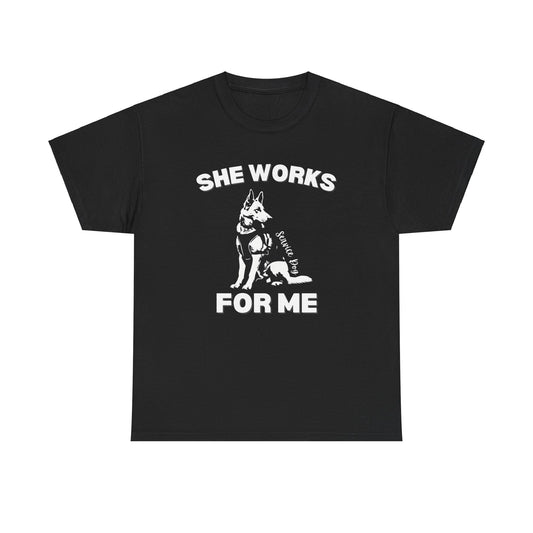 Black She Works For Me German Shepherd service dog t-shirt flat lay on white background
