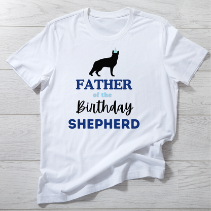 Father of the Birthday Shepherd T-Shirt