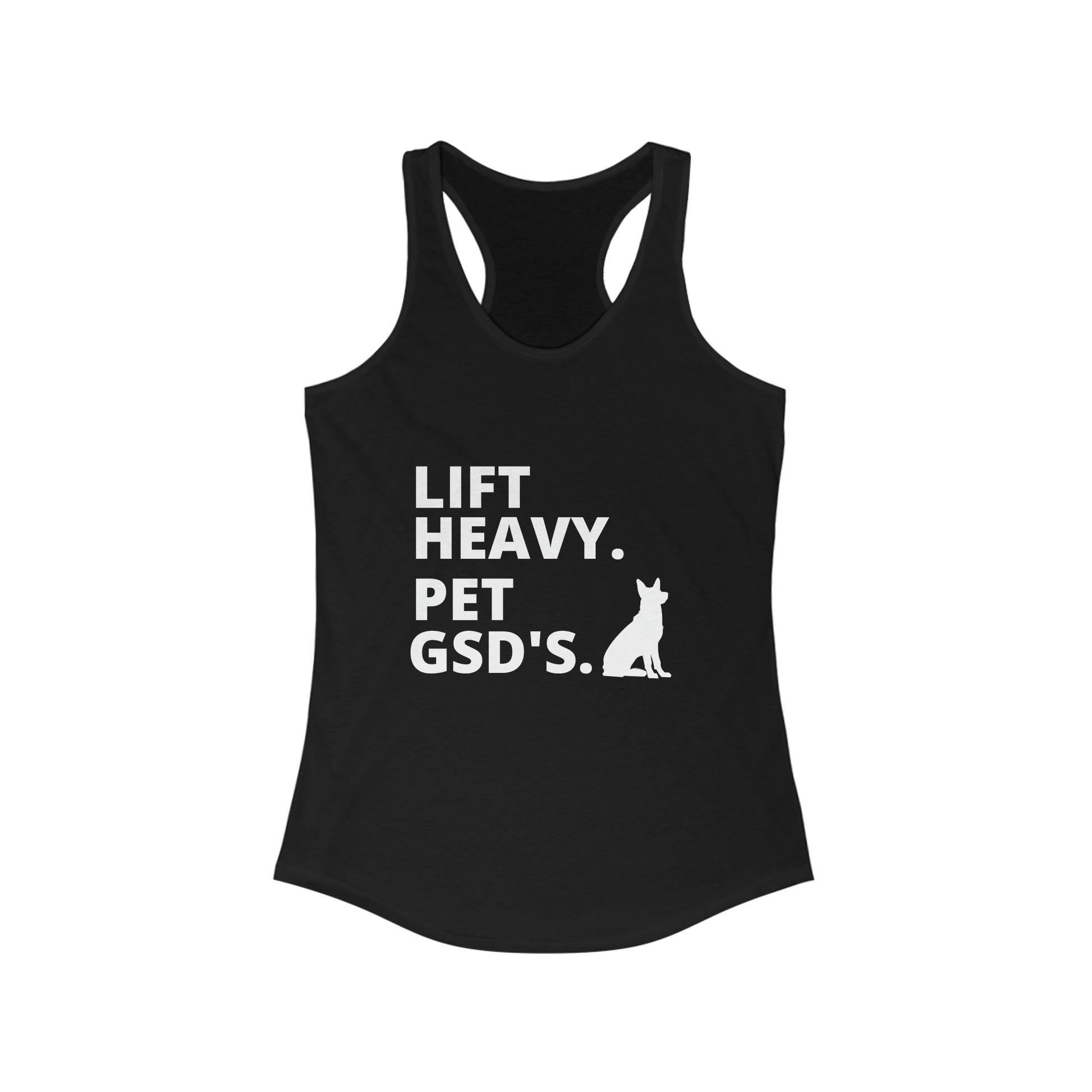 Lift Heavy, Pet GSD's Black Tank top for Women