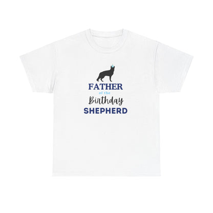 Father of the Birthday Shepherd German Shepherd t-shirt flat lay on white background