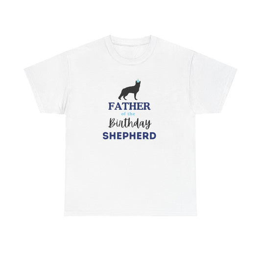 Father of the Birthday Shepherd German Shepherd t-shirt flat lay on white background