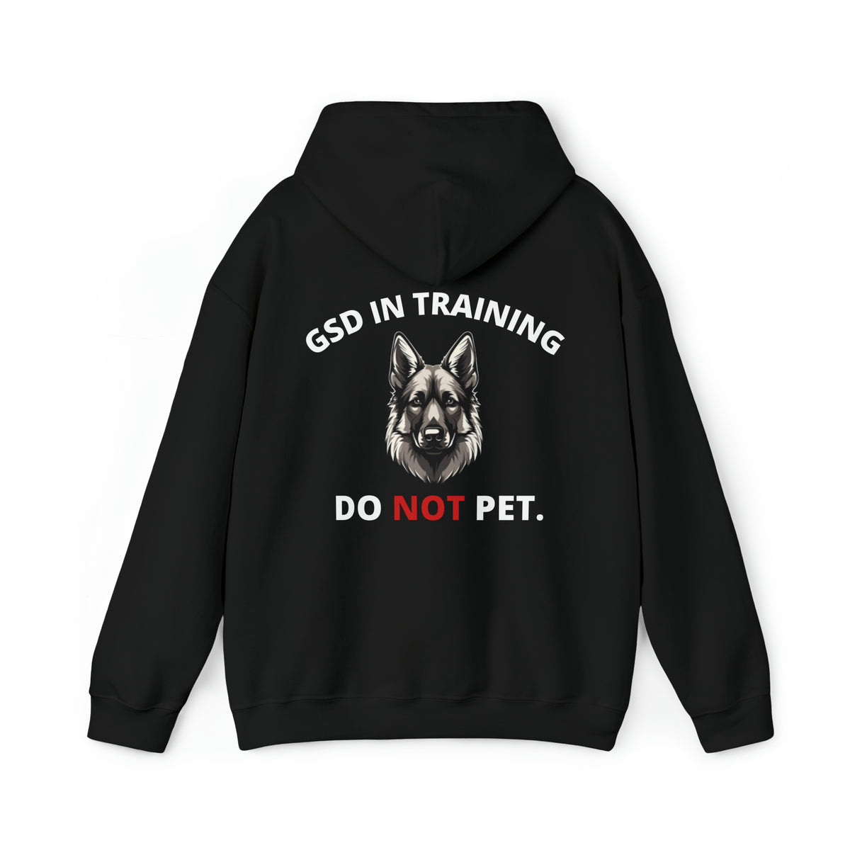 Back view of women's German Shepherd Dog In Training Do Not Pet hoodie