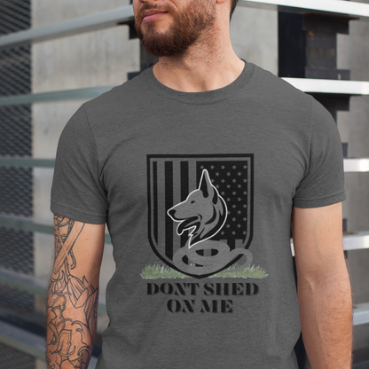 German Shepherd Dog "Don't Shed On Me' Men's T-Shirt