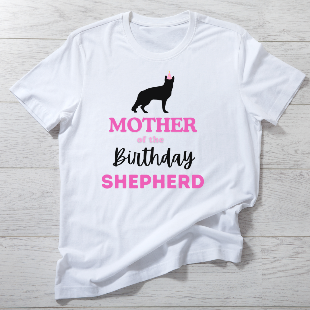 Mother of the Birthday Shepherd t-shirt styled on textured background